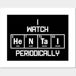 Funny Hentai Lover Periodic Table Geeky Posters and Art